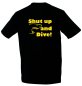 Mobile Preview: Taucher T-Shirt "Shut up and Dive"
