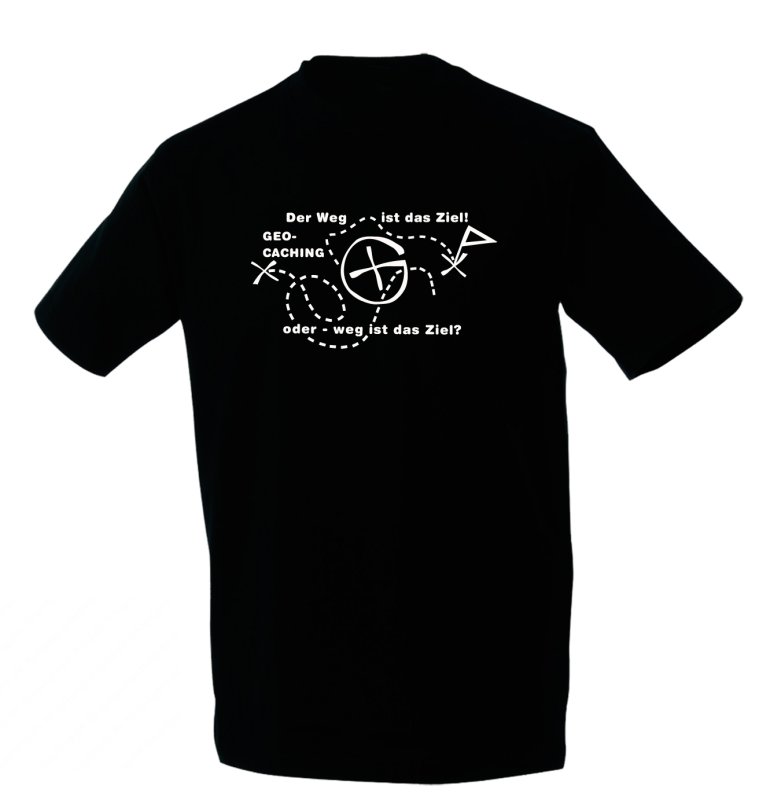 Geocaching T-Shirt - Der Weg ist das Ziel..