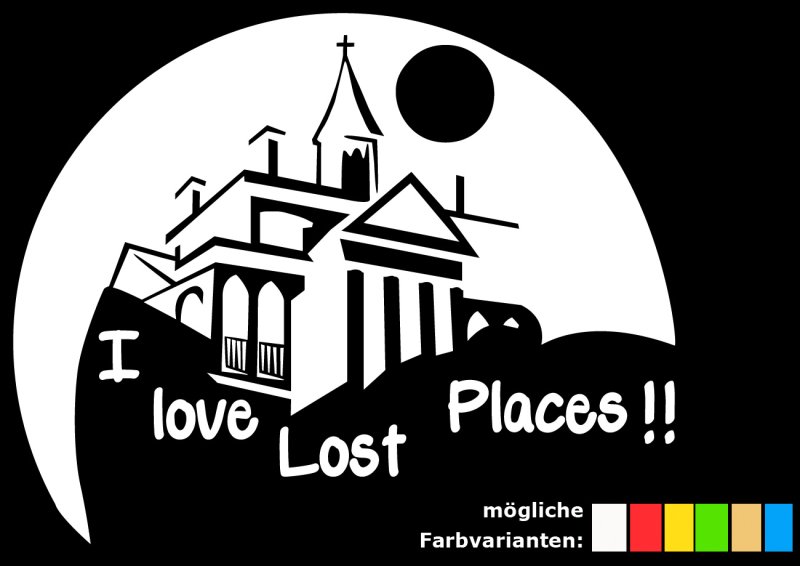 T-Shirt - "I love Lost Places"
