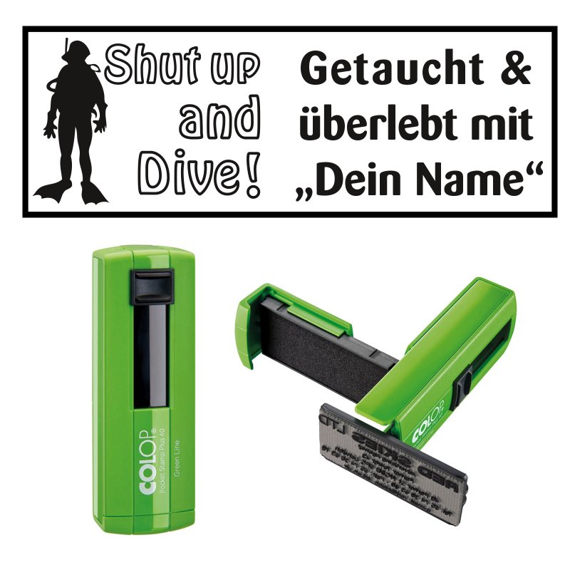 Taucherstempel "Shut up and Dive Taucher"